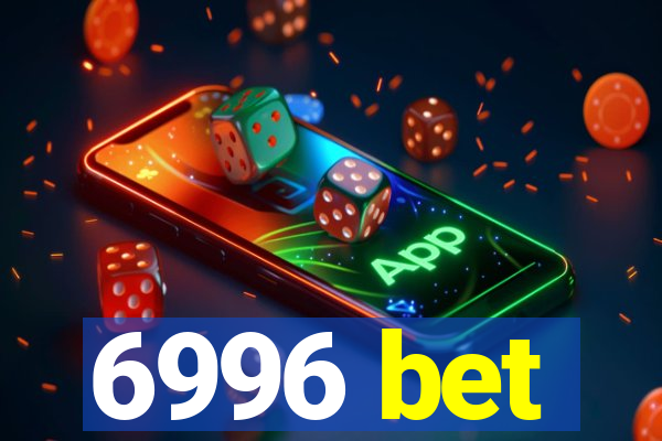 6996 bet